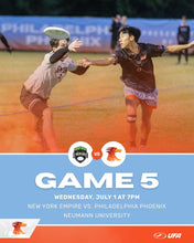 Load image into Gallery viewer, Philadelphia Phoenix vs. New York Empire - 7/1/26